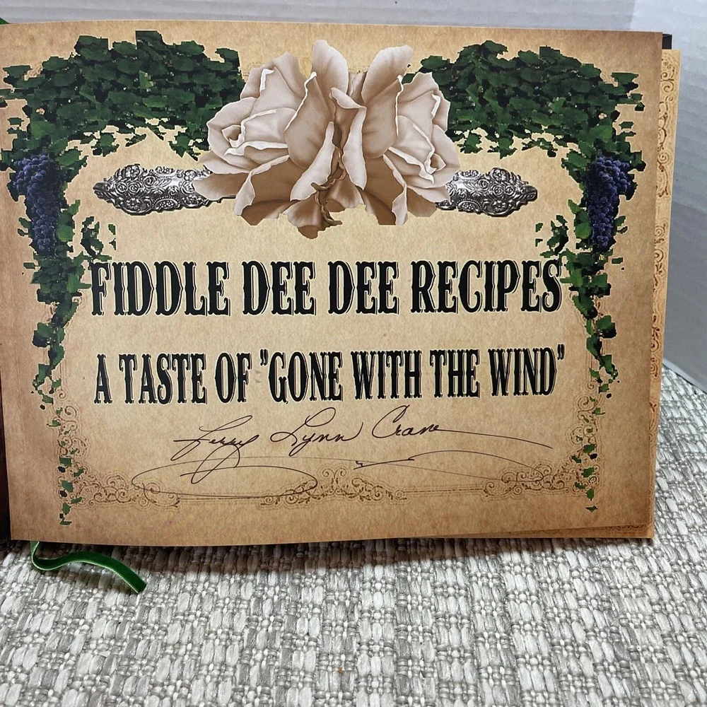 Fiddle Dee Dee‎ Recipes Gone With The Wind Cookbook Terry Lynn Crane